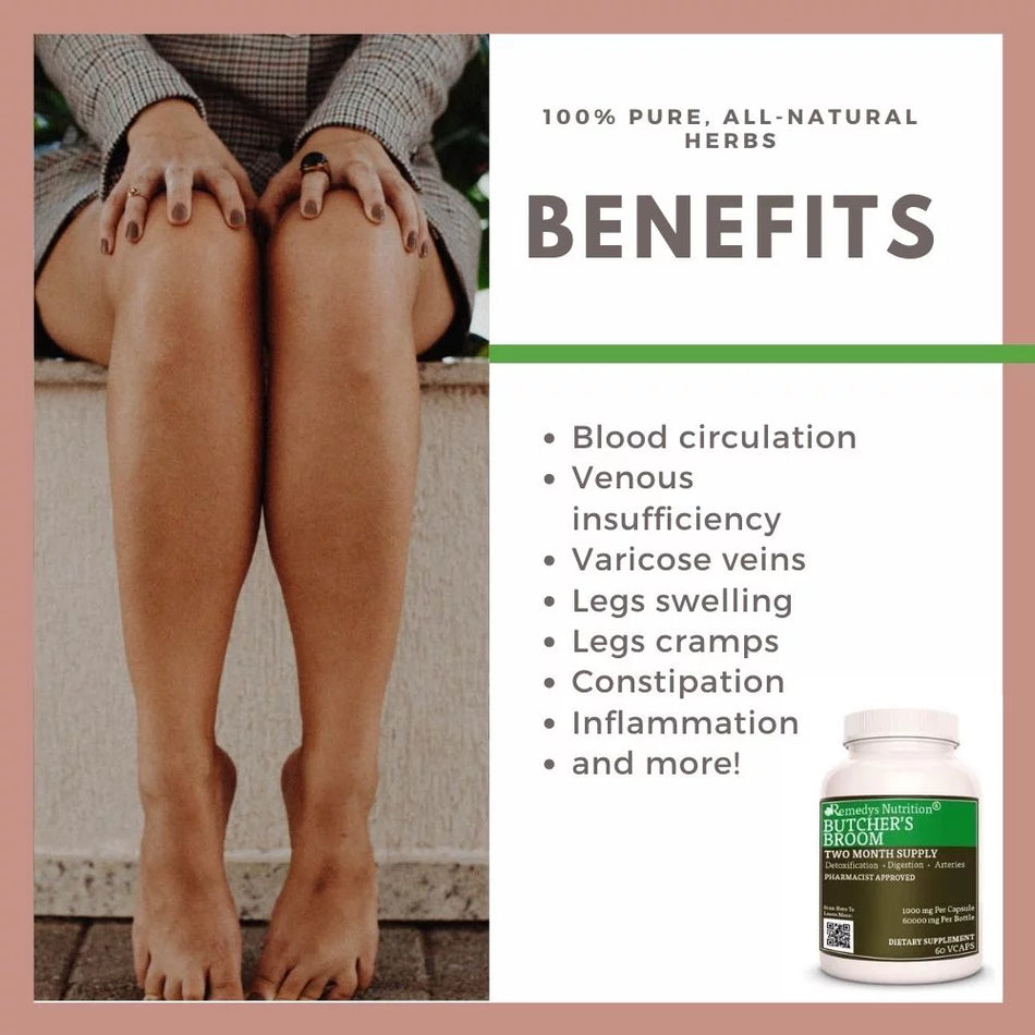 An ad for Remedy's Nutrition Butcher's Broom shows a woman's legs and lists benefits for circulation.
